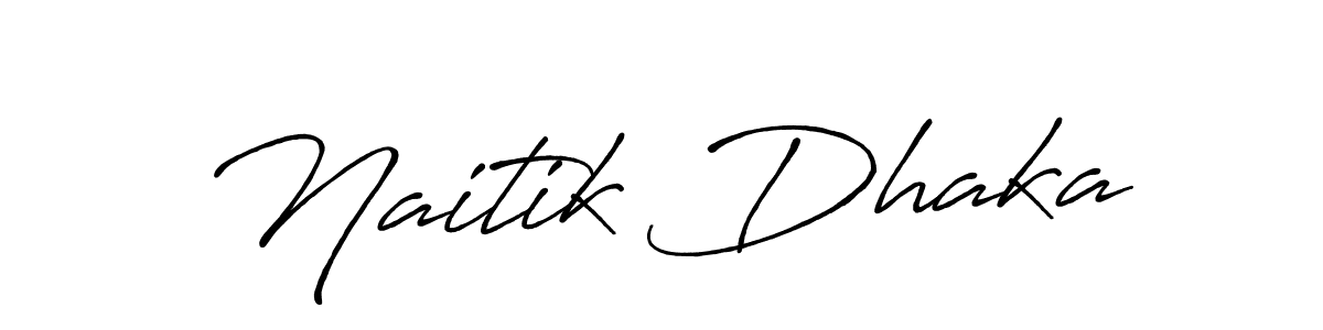 How to make Naitik Dhaka name signature. Use Antro_Vectra_Bolder style for creating short signs online. This is the latest handwritten sign. Naitik Dhaka signature style 7 images and pictures png