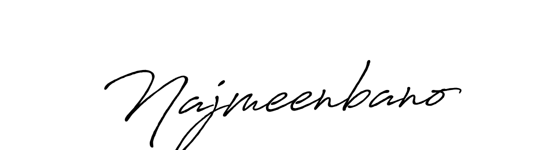 Create a beautiful signature design for name Najmeenbano. With this signature (Antro_Vectra_Bolder) fonts, you can make a handwritten signature for free. Najmeenbano signature style 7 images and pictures png