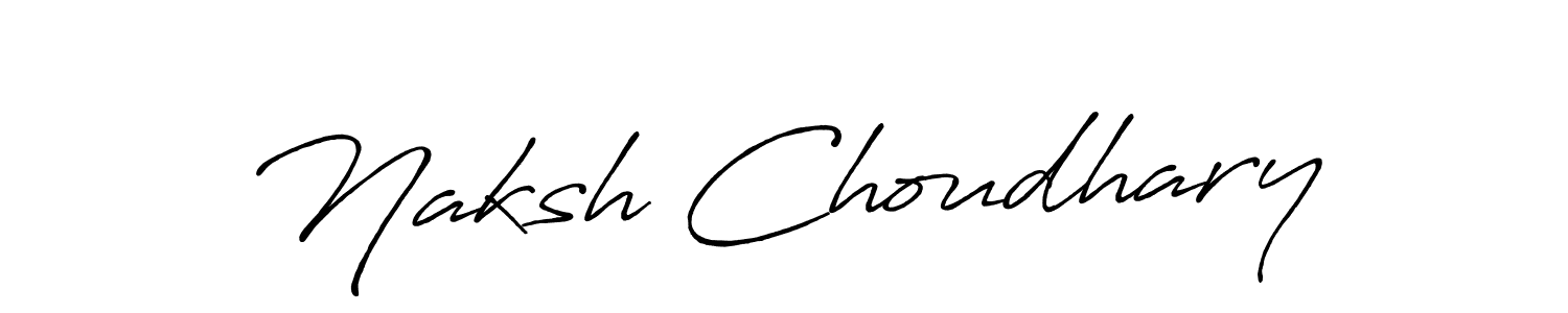 You should practise on your own different ways (Antro_Vectra_Bolder) to write your name (Naksh Choudhary) in signature. don't let someone else do it for you. Naksh Choudhary signature style 7 images and pictures png