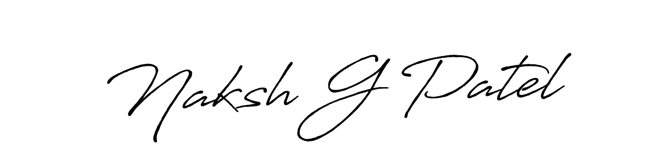 Naksh G Patel stylish signature style. Best Handwritten Sign (Antro_Vectra_Bolder) for my name. Handwritten Signature Collection Ideas for my name Naksh G Patel. Naksh G Patel signature style 7 images and pictures png