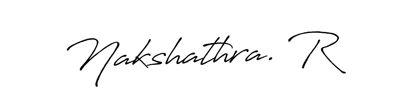 Make a short Nakshathra. R signature style. Manage your documents anywhere anytime using Antro_Vectra_Bolder. Create and add eSignatures, submit forms, share and send files easily. Nakshathra. R signature style 7 images and pictures png