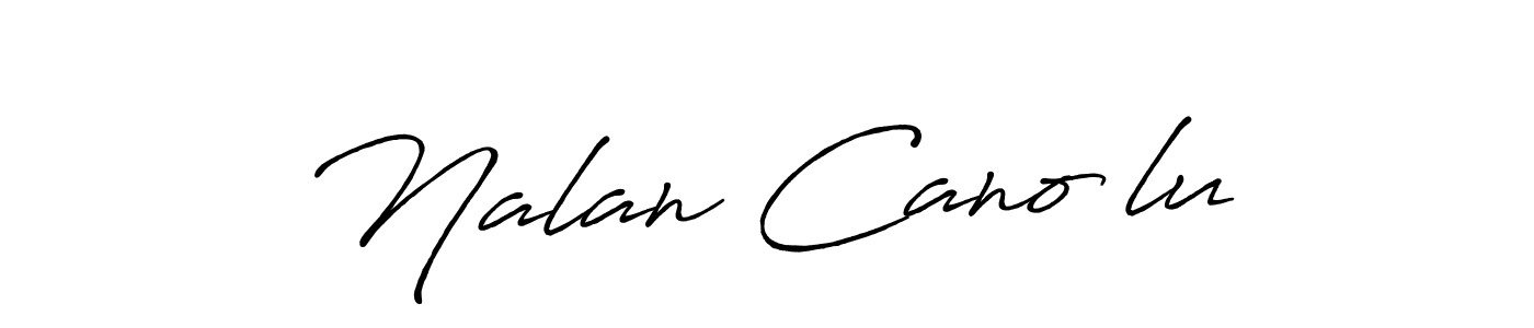 How to make Nalan Canoğlu name signature. Use Antro_Vectra_Bolder style for creating short signs online. This is the latest handwritten sign. Nalan Canoğlu signature style 7 images and pictures png