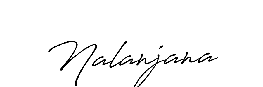 if you are searching for the best signature style for your name Nalanjana. so please give up your signature search. here we have designed multiple signature styles  using Antro_Vectra_Bolder. Nalanjana signature style 7 images and pictures png