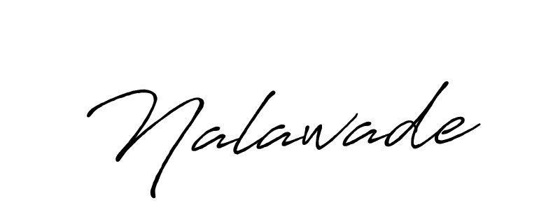 You should practise on your own different ways (Antro_Vectra_Bolder) to write your name (Nalawade) in signature. don't let someone else do it for you. Nalawade signature style 7 images and pictures png