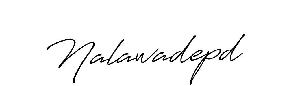 Check out images of Autograph of Nalawadepd name. Actor Nalawadepd Signature Style. Antro_Vectra_Bolder is a professional sign style online. Nalawadepd signature style 7 images and pictures png