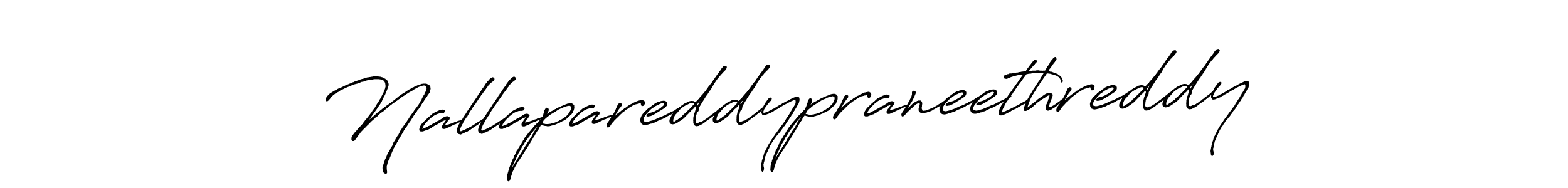 Antro_Vectra_Bolder is a professional signature style that is perfect for those who want to add a touch of class to their signature. It is also a great choice for those who want to make their signature more unique. Get Nallapareddypraneethreddy name to fancy signature for free. Nallapareddypraneethreddy signature style 7 images and pictures png