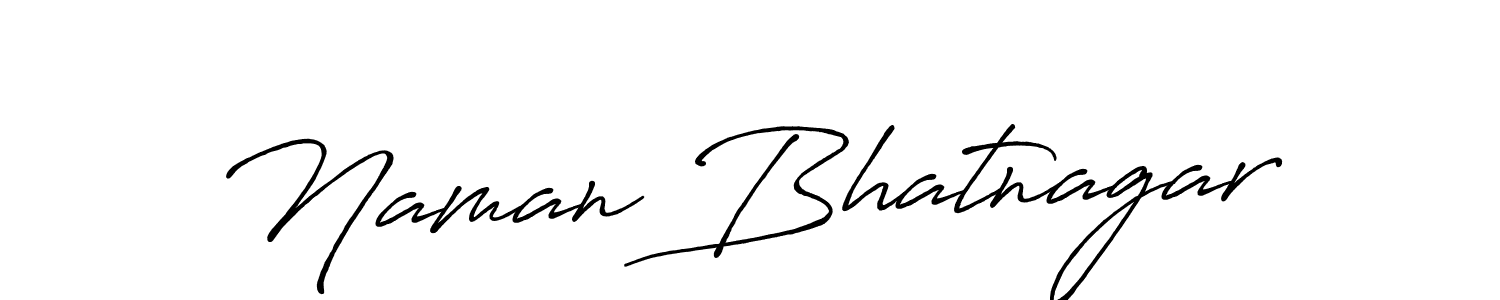 Once you've used our free online signature maker to create your best signature Antro_Vectra_Bolder style, it's time to enjoy all of the benefits that Naman Bhatnagar name signing documents. Naman Bhatnagar signature style 7 images and pictures png