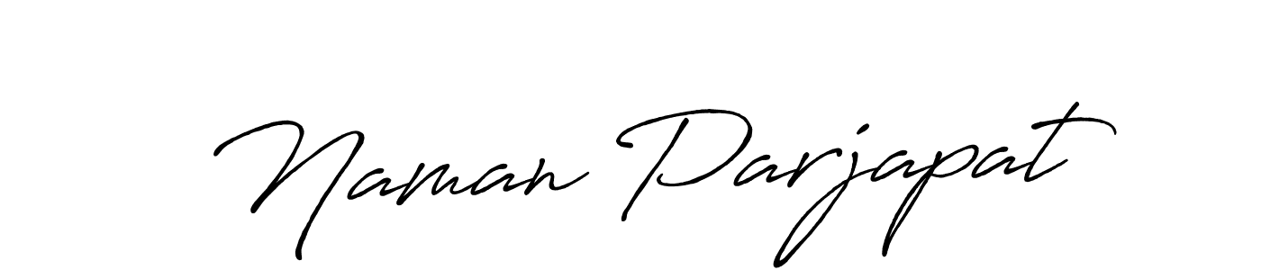 The best way (Antro_Vectra_Bolder) to make a short signature is to pick only two or three words in your name. The name Naman Parjapat include a total of six letters. For converting this name. Naman Parjapat signature style 7 images and pictures png