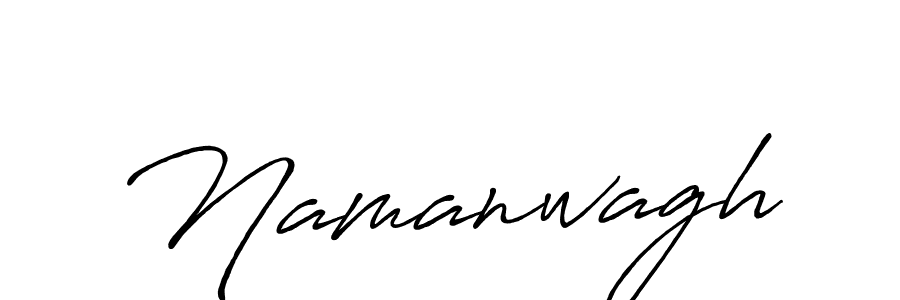 Make a beautiful signature design for name Namanwagh. With this signature (Antro_Vectra_Bolder) style, you can create a handwritten signature for free. Namanwagh signature style 7 images and pictures png