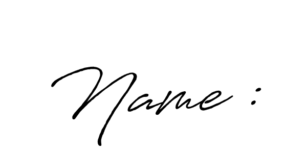 Create a beautiful signature design for name Name :. With this signature (Antro_Vectra_Bolder) fonts, you can make a handwritten signature for free. Name : signature style 7 images and pictures png