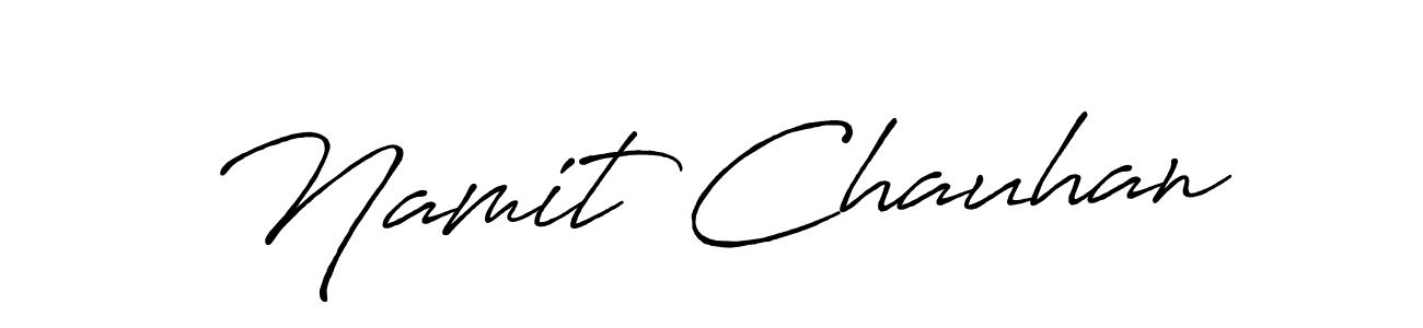 Make a short Namit Chauhan signature style. Manage your documents anywhere anytime using Antro_Vectra_Bolder. Create and add eSignatures, submit forms, share and send files easily. Namit Chauhan signature style 7 images and pictures png