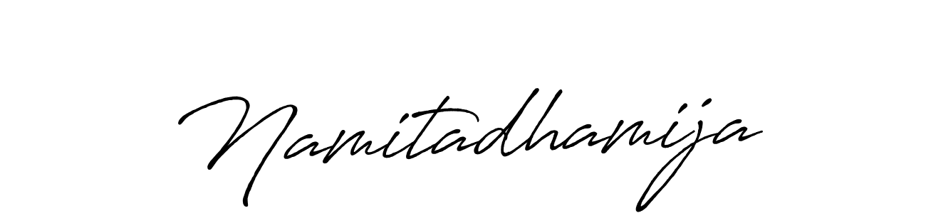 Make a beautiful signature design for name Namitadhamija. With this signature (Antro_Vectra_Bolder) style, you can create a handwritten signature for free. Namitadhamija signature style 7 images and pictures png