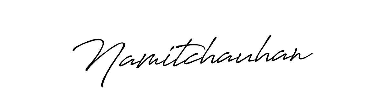Use a signature maker to create a handwritten signature online. With this signature software, you can design (Antro_Vectra_Bolder) your own signature for name Namitchauhan. Namitchauhan signature style 7 images and pictures png