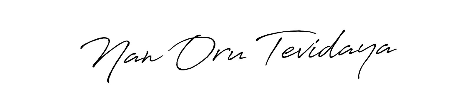 Best and Professional Signature Style for Nan Oru Tevidaya. Antro_Vectra_Bolder Best Signature Style Collection. Nan Oru Tevidaya signature style 7 images and pictures png