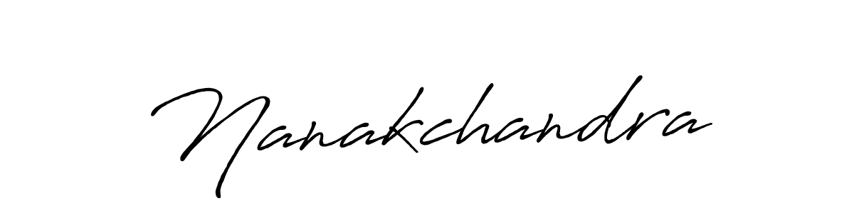 Use a signature maker to create a handwritten signature online. With this signature software, you can design (Antro_Vectra_Bolder) your own signature for name Nanakchandra. Nanakchandra signature style 7 images and pictures png