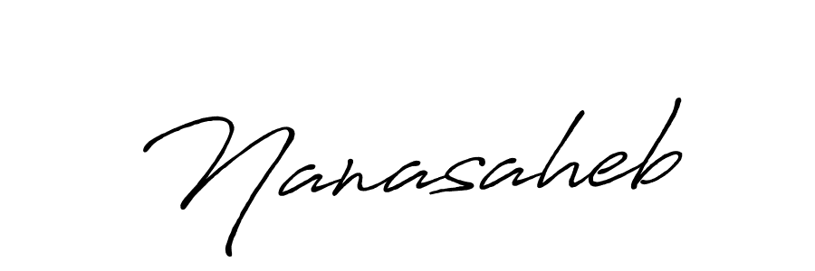 Create a beautiful signature design for name Nanasaheb. With this signature (Antro_Vectra_Bolder) fonts, you can make a handwritten signature for free. Nanasaheb signature style 7 images and pictures png