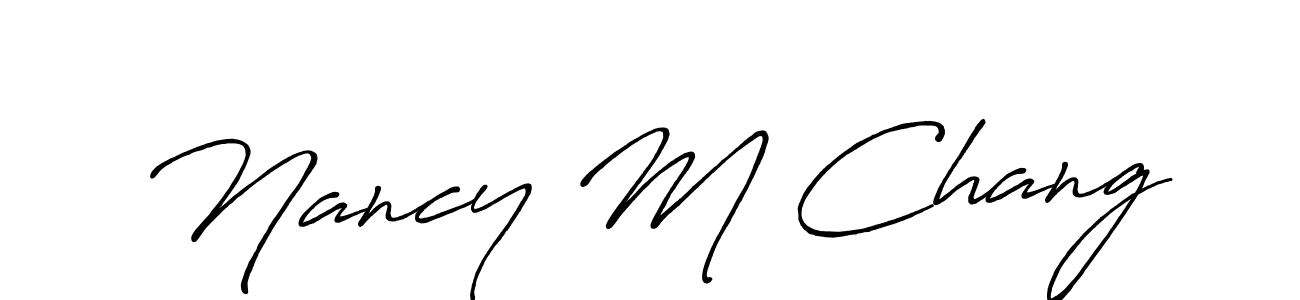 It looks lik you need a new signature style for name Nancy M Chang. Design unique handwritten (Antro_Vectra_Bolder) signature with our free signature maker in just a few clicks. Nancy M Chang signature style 7 images and pictures png