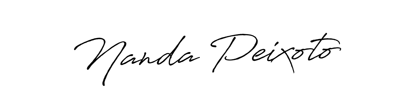 Nanda Peixoto stylish signature style. Best Handwritten Sign (Antro_Vectra_Bolder) for my name. Handwritten Signature Collection Ideas for my name Nanda Peixoto. Nanda Peixoto signature style 7 images and pictures png
