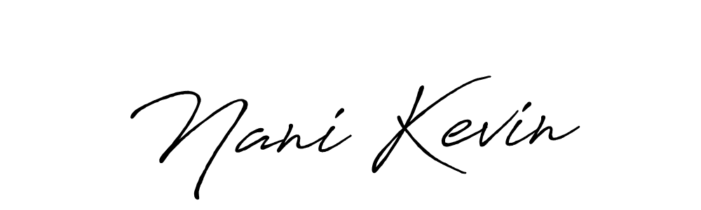 Once you've used our free online signature maker to create your best signature Antro_Vectra_Bolder style, it's time to enjoy all of the benefits that Nani Kevin name signing documents. Nani Kevin signature style 7 images and pictures png