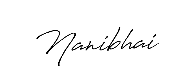 Create a beautiful signature design for name Nanibhai. With this signature (Antro_Vectra_Bolder) fonts, you can make a handwritten signature for free. Nanibhai signature style 7 images and pictures png