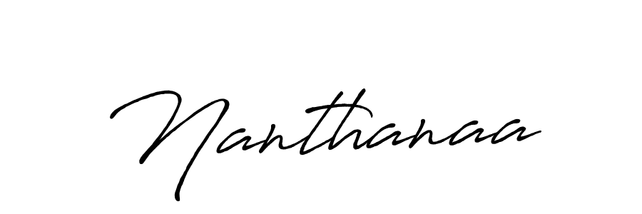 Design your own signature with our free online signature maker. With this signature software, you can create a handwritten (Antro_Vectra_Bolder) signature for name Nanthanaa. Nanthanaa signature style 7 images and pictures png