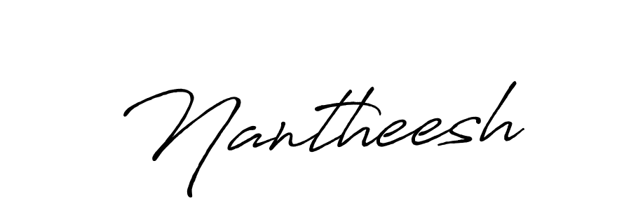 Design your own signature with our free online signature maker. With this signature software, you can create a handwritten (Antro_Vectra_Bolder) signature for name Nantheesh. Nantheesh signature style 7 images and pictures png