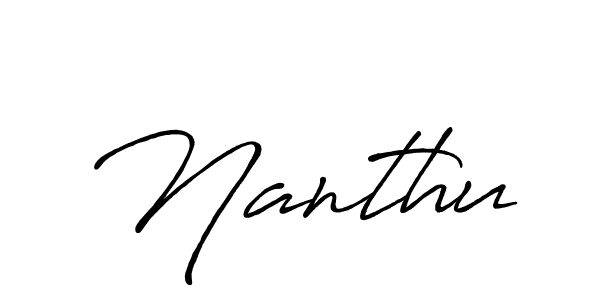 Use a signature maker to create a handwritten signature online. With this signature software, you can design (Antro_Vectra_Bolder) your own signature for name Nanthu. Nanthu signature style 7 images and pictures png