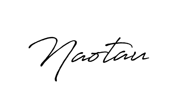 It looks lik you need a new signature style for name Naotau. Design unique handwritten (Antro_Vectra_Bolder) signature with our free signature maker in just a few clicks. Naotau signature style 7 images and pictures png