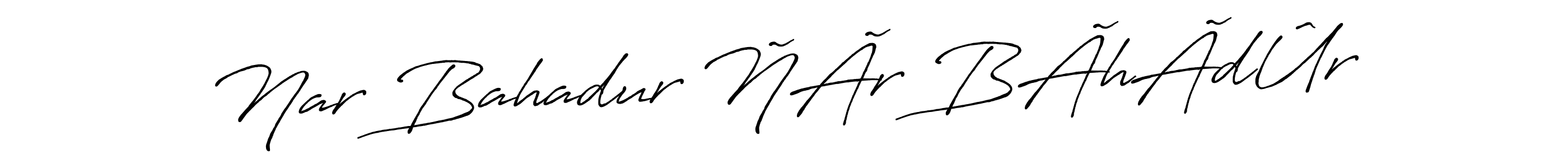 This is the best signature style for the Nar Bahadur ÑÃr BÃhÃdÛr name. Also you like these signature font (Antro_Vectra_Bolder). Mix name signature. Nar Bahadur ÑÃr BÃhÃdÛr signature style 7 images and pictures png