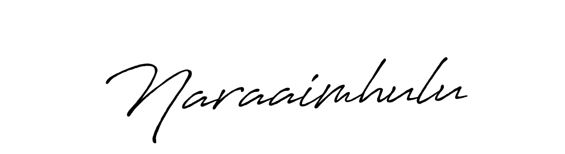 Create a beautiful signature design for name Naraaimhulu. With this signature (Antro_Vectra_Bolder) fonts, you can make a handwritten signature for free. Naraaimhulu signature style 7 images and pictures png