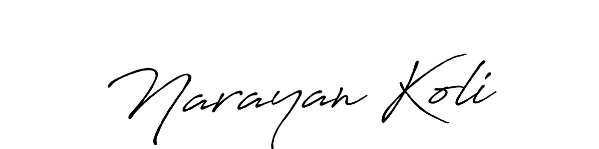 You should practise on your own different ways (Antro_Vectra_Bolder) to write your name (Narayan Koli) in signature. don't let someone else do it for you. Narayan Koli signature style 7 images and pictures png