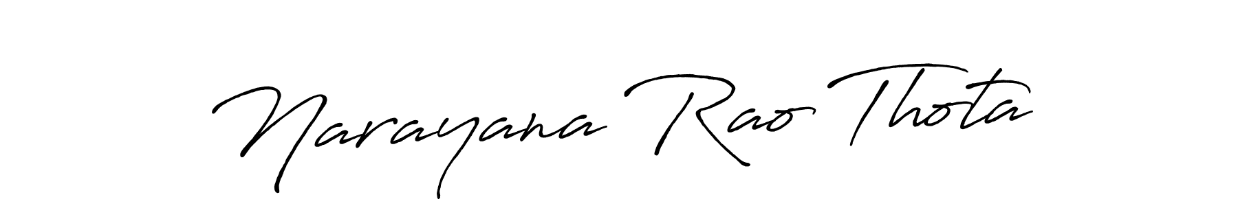 Also You can easily find your signature by using the search form. We will create Narayana Rao Thota name handwritten signature images for you free of cost using Antro_Vectra_Bolder sign style. Narayana Rao Thota signature style 7 images and pictures png
