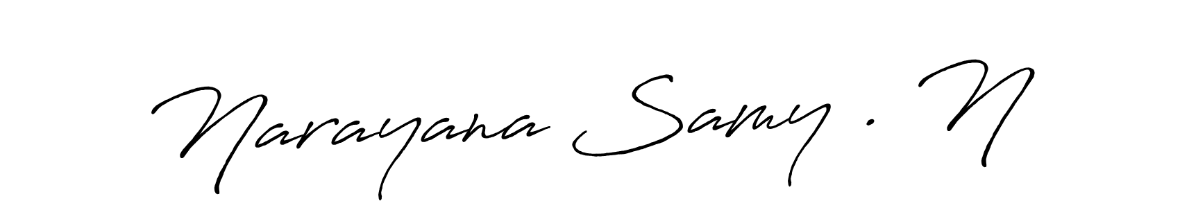 It looks lik you need a new signature style for name Narayana Samy . N. Design unique handwritten (Antro_Vectra_Bolder) signature with our free signature maker in just a few clicks. Narayana Samy . N signature style 7 images and pictures png