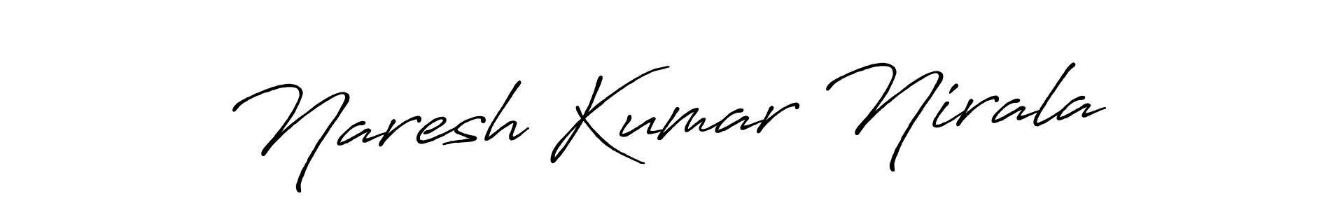 How to make Naresh Kumar Nirala name signature. Use Antro_Vectra_Bolder style for creating short signs online. This is the latest handwritten sign. Naresh Kumar Nirala signature style 7 images and pictures png