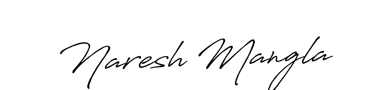 Design your own signature with our free online signature maker. With this signature software, you can create a handwritten (Antro_Vectra_Bolder) signature for name Naresh Mangla. Naresh Mangla signature style 7 images and pictures png