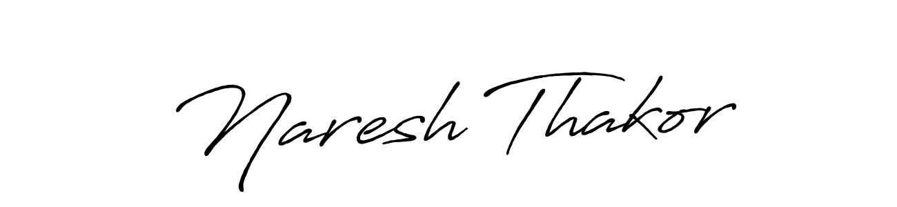Naresh Thakor stylish signature style. Best Handwritten Sign (Antro_Vectra_Bolder) for my name. Handwritten Signature Collection Ideas for my name Naresh Thakor. Naresh Thakor signature style 7 images and pictures png
