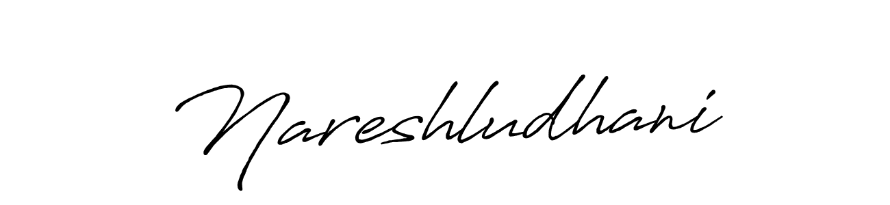 Create a beautiful signature design for name Nareshludhani. With this signature (Antro_Vectra_Bolder) fonts, you can make a handwritten signature for free. Nareshludhani signature style 7 images and pictures png
