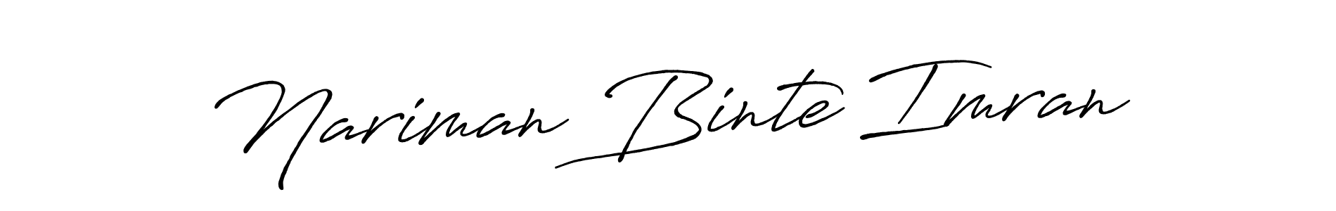 How to make Nariman Binte Imran name signature. Use Antro_Vectra_Bolder style for creating short signs online. This is the latest handwritten sign. Nariman Binte Imran signature style 7 images and pictures png