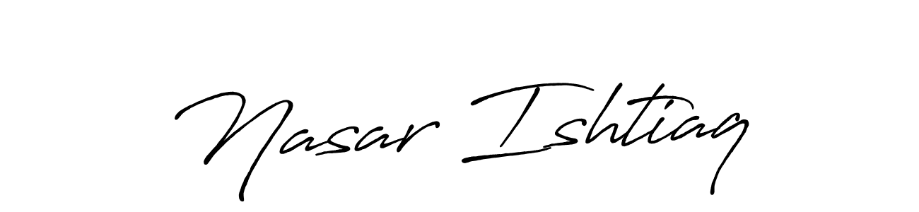 Create a beautiful signature design for name Nasar Ishtiaq. With this signature (Antro_Vectra_Bolder) fonts, you can make a handwritten signature for free. Nasar Ishtiaq signature style 7 images and pictures png