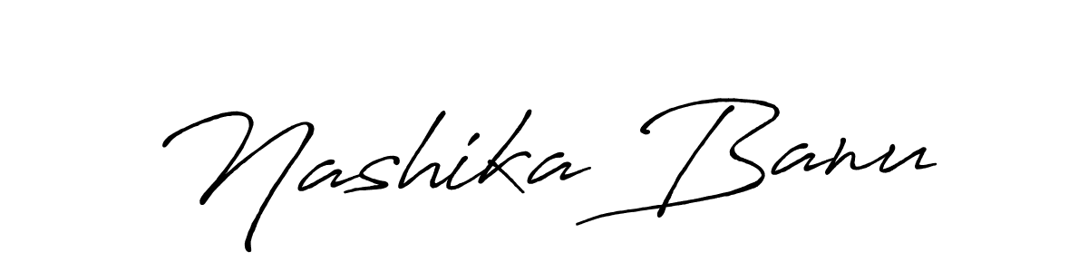 Create a beautiful signature design for name Nashika Banu. With this signature (Antro_Vectra_Bolder) fonts, you can make a handwritten signature for free. Nashika Banu signature style 7 images and pictures png