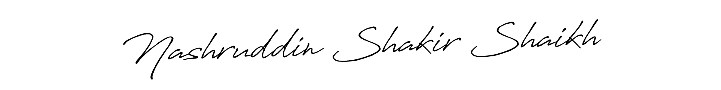 Make a beautiful signature design for name Nashruddin Shakir Shaikh. With this signature (Antro_Vectra_Bolder) style, you can create a handwritten signature for free. Nashruddin Shakir Shaikh signature style 7 images and pictures png