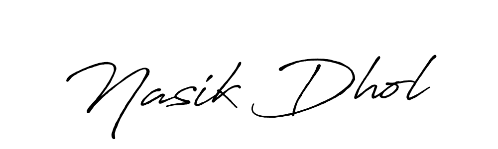 Use a signature maker to create a handwritten signature online. With this signature software, you can design (Antro_Vectra_Bolder) your own signature for name Nasik Dhol. Nasik Dhol signature style 7 images and pictures png