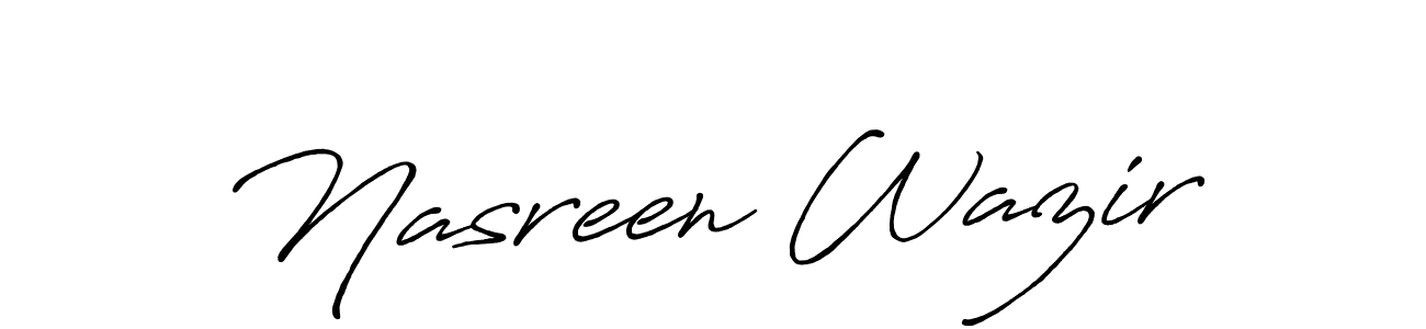 You should practise on your own different ways (Antro_Vectra_Bolder) to write your name (Nasreen Wazir) in signature. don't let someone else do it for you. Nasreen Wazir signature style 7 images and pictures png