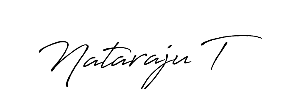 Nataraju T stylish signature style. Best Handwritten Sign (Antro_Vectra_Bolder) for my name. Handwritten Signature Collection Ideas for my name Nataraju T. Nataraju T signature style 7 images and pictures png