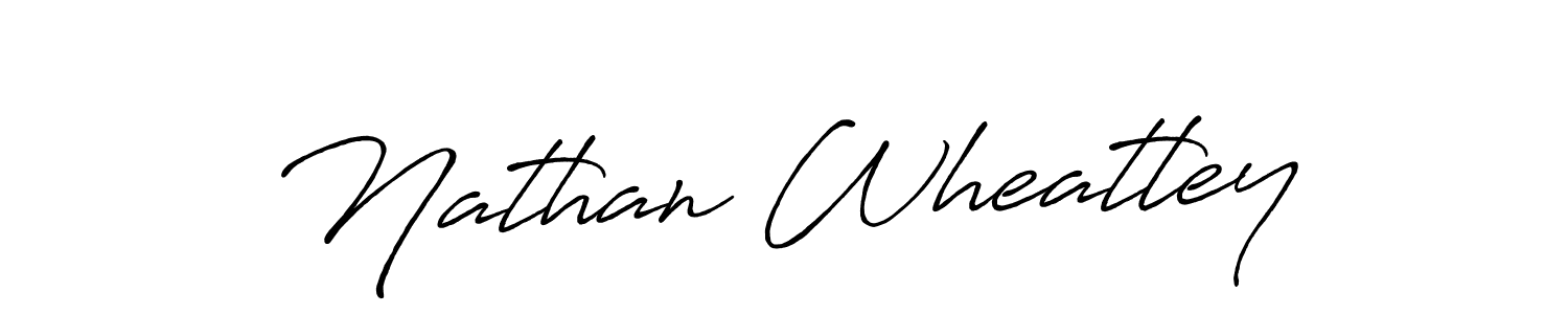 You should practise on your own different ways (Antro_Vectra_Bolder) to write your name (Nathan Wheatley) in signature. don't let someone else do it for you. Nathan Wheatley signature style 7 images and pictures png