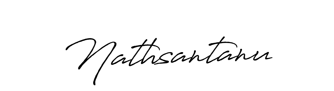 Create a beautiful signature design for name Nathsantanu. With this signature (Antro_Vectra_Bolder) fonts, you can make a handwritten signature for free. Nathsantanu signature style 7 images and pictures png