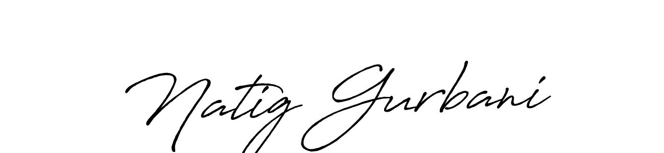 The best way (Antro_Vectra_Bolder) to make a short signature is to pick only two or three words in your name. The name Natig Gurbani include a total of six letters. For converting this name. Natig Gurbani signature style 7 images and pictures png