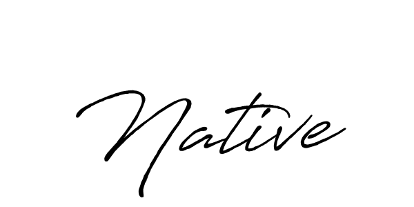 You should practise on your own different ways (Antro_Vectra_Bolder) to write your name (Native) in signature. don't let someone else do it for you. Native signature style 7 images and pictures png