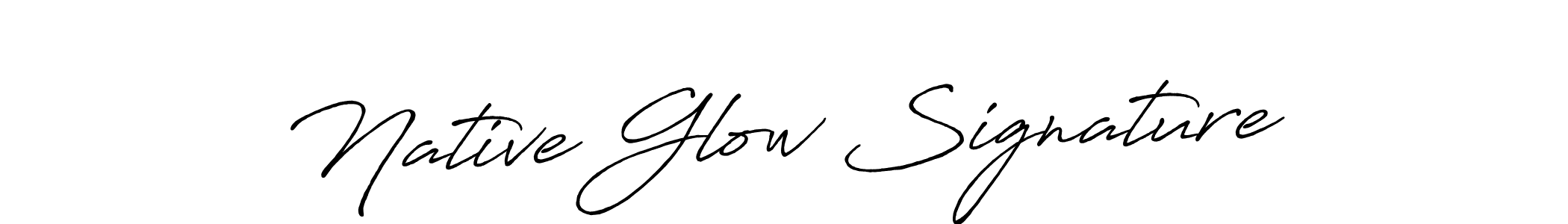 How to make Native Glow Signature signature? Antro_Vectra_Bolder is a professional autograph style. Create handwritten signature for Native Glow Signature name. Native Glow Signature signature style 7 images and pictures png