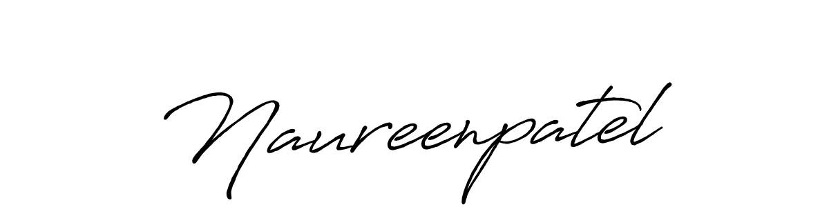Create a beautiful signature design for name Naureenpatel. With this signature (Antro_Vectra_Bolder) fonts, you can make a handwritten signature for free. Naureenpatel signature style 7 images and pictures png